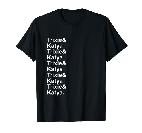 Trixie & K Drag - Allstar Drag Queen Gift T-Shirt