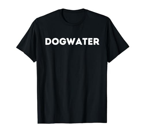 Dog Water Dogwater Funny Meme For Teens Gen Z Gamers T-Shirt