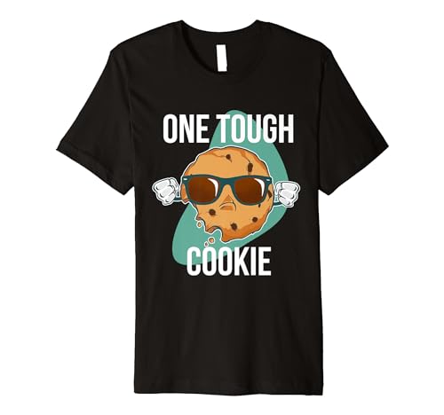 One Tough Cookie Chocolate Chips Dip Milk Cookies Sunglasses Premium T-Shirt