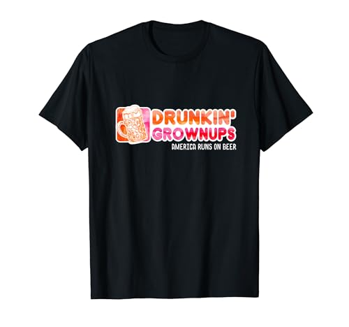 Drunken Grownups American Dad Run On Beer Funny T-Shirt