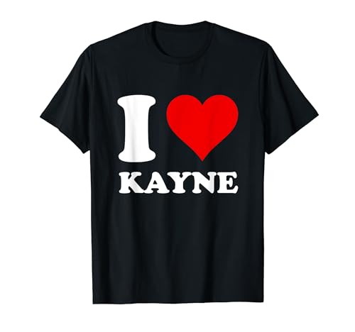 I Love Kayne T-Shirt