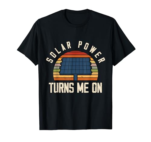 Solar Panel Solar Energy Solar Power T-Shirt