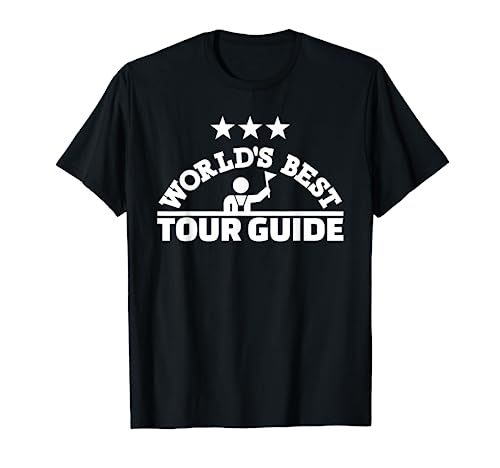 World's best tour guide T-Shirt