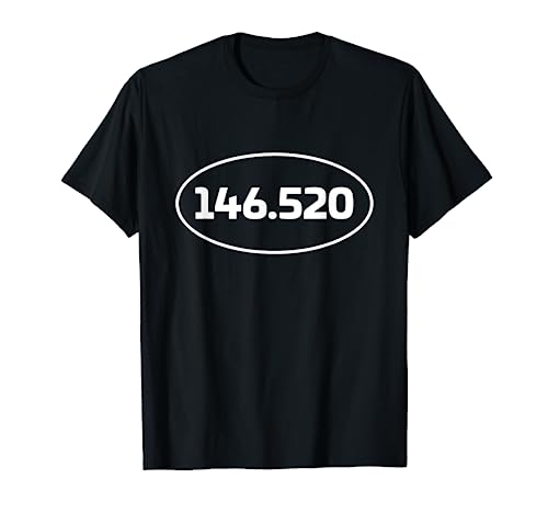 146.520 MHz 2m National Simplex Calling Frequency HAM Radio T-Shirt