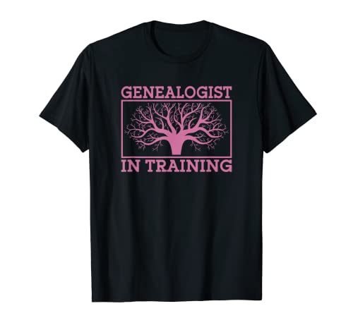 Professional Genealogist in Training - Genealogy T-Shirt