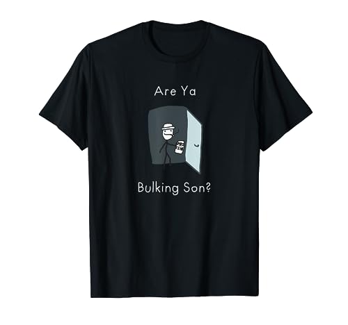 Are Ya Bulking Son Gym Meme T-Shirt