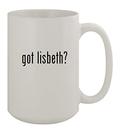 Knick Knack Gifts got lisbeth? - 15oz Ceramic White Coffee Mug, White