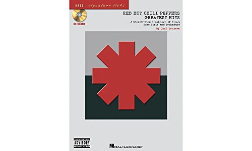 Red Hot Chili Peppers - Greatest Hits: A Step-By-Step Breakdown of Flea's Bass Style and Technique (Bass Signature Licks)