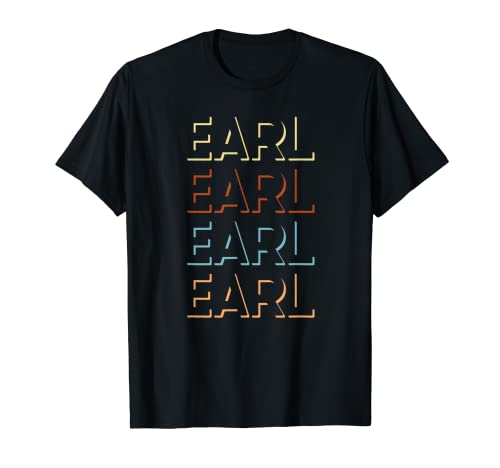 Earl First Name Tshirt My Personalized Tee Named T-Shirt