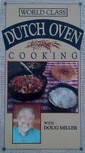 World Class Dutch Oven Cooking [VHS]