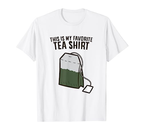 Funny Tea Drinking This Is My Favorite Tea T-Shirt