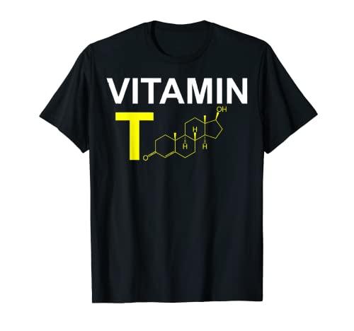 Vitamin T Testosterone Bodybuilding Weightlifting T-Shirt