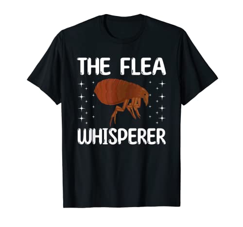 The Flea Whisperer Animal Lover T-Shirt