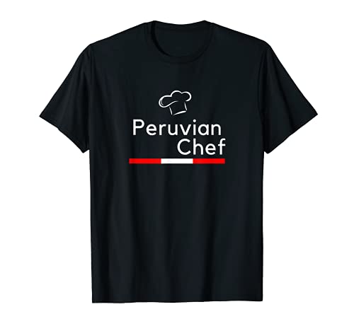 Peru Chef cap friendship pride family born dark tee shirt