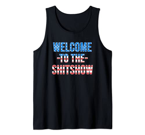 Welcome to the Shitshow USA Flag Funny 4th Of July Drinking Tank Top