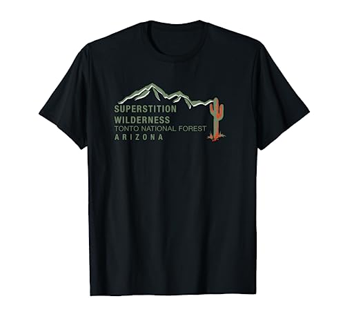 Superstition Wilderness Tonto National Forest Arizona T-Shirt