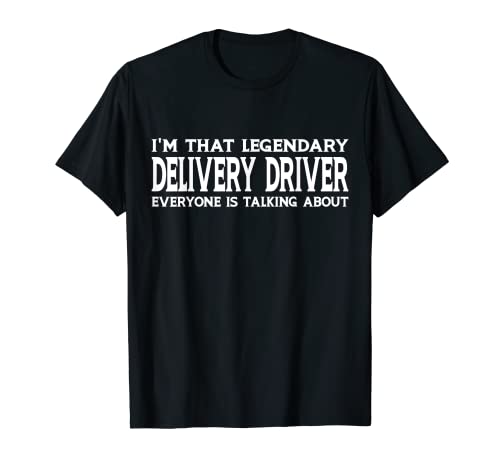 Delivery Driver Job Title Employee Funny Delivery Driver T-Shirt