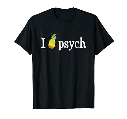 Psych Pineapple Awesome Funny T-Shirt