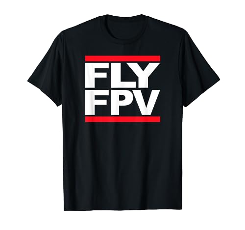 FLY FPV - Freestyle Quad Racing Drone Wing Glider RC Plane T-Shirt