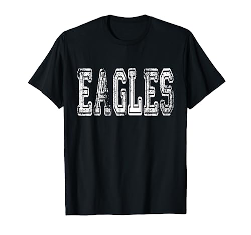 Eagles Mascot Distressed Vintage School Sports Name Fan T-Shirt