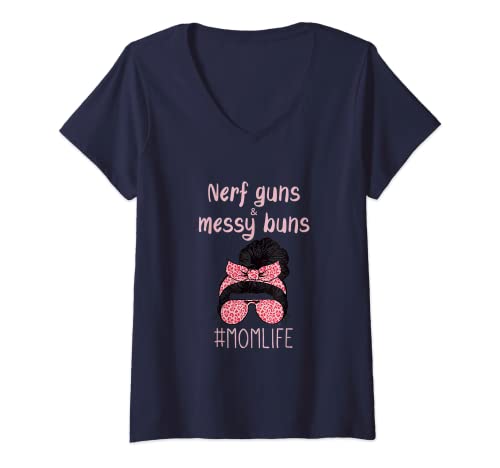 Womens Nerf Guns And Messy Buns Funny Momlife V-Neck T-Shirt