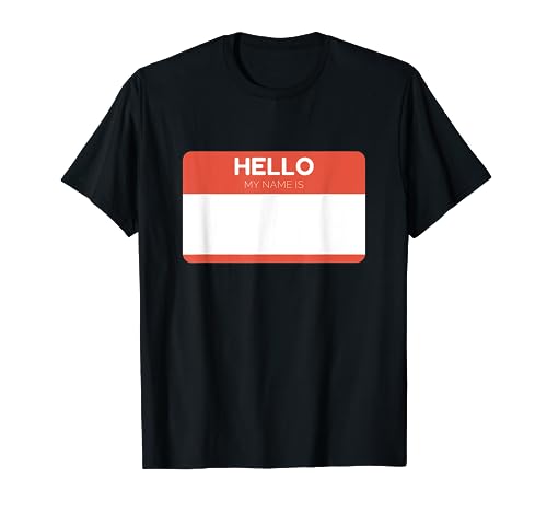Hello My Name Is Sticker T-Shirt Name Tag Work Badge Tee