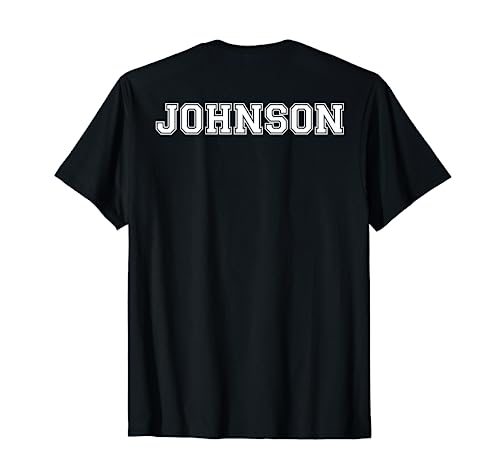 Johnson Last Name On Back T Shirt