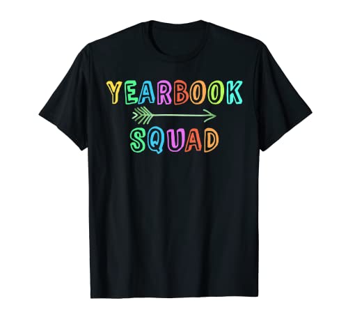 Student YEARBOOK SQUAD Teacher School Publication Team T-Shirt