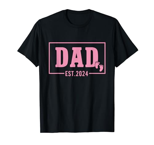 Dad Established Est 2024 Girl Newborn Daddy Father T-Shirt