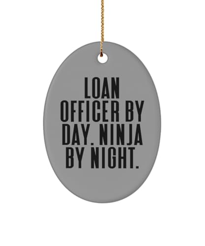 Motivational Loan Officer Gifts, Loan Officer by Day. Ninja by Night, Best Oval Ornament for Coworkers from Friends, Mortgage, Lender, Real Estate, House, Home Loan, Refinance