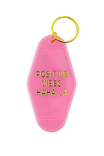 Get Bullish Positive Vibes Haha JK Motel Keychain in Pink 3.5' x 1.75'