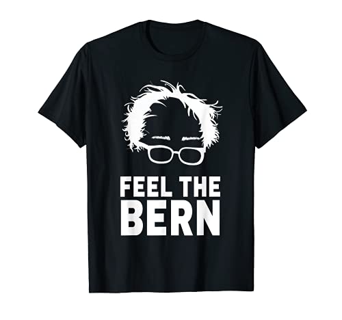 Feel the Bern Bernie Sanders 2020 President Feel Bern Tshirt