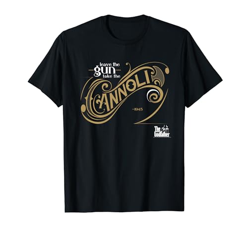 The Godfather Leave The Gun Take The Cannoli T-Shirt