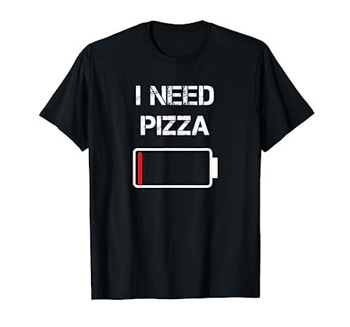 I need pizza | Italian food | Pizza Lover | Funny Pizza T-Shirt