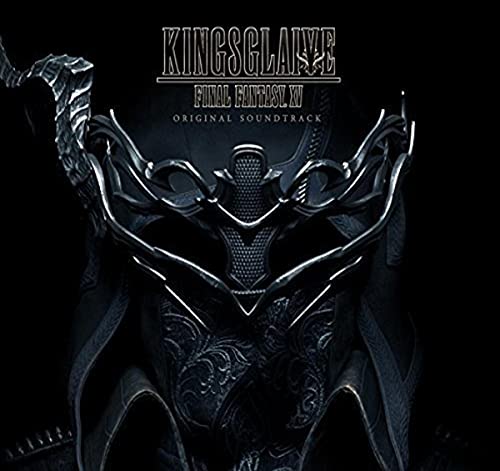 Kingsglaive Final Fantasy 15 (Original Soundtrack)
