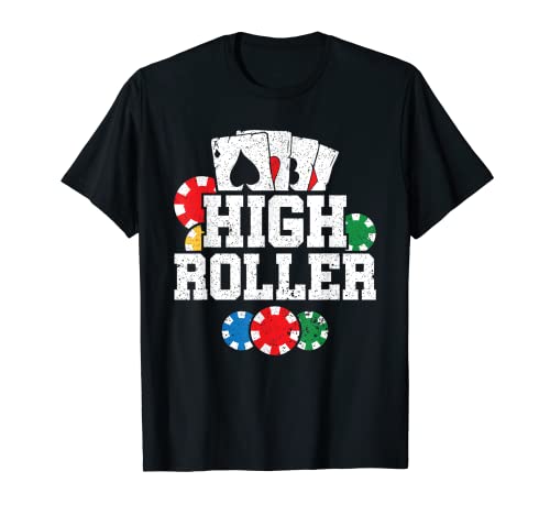 High Roller Texas Holdem Poker T-Shirt