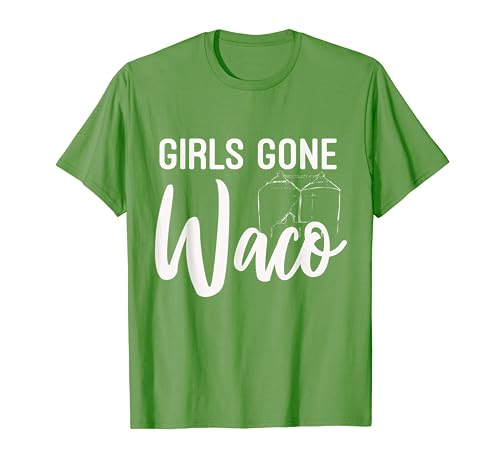 Girls Gone Waco Texas Magnolia Farms Girls Trip T Shirt