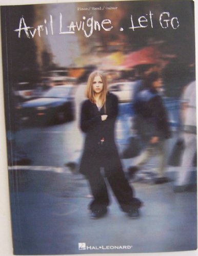 Avril Lavigne - Let Go: P/V/G (Piano/Vocal/guitar Artist Songbook)