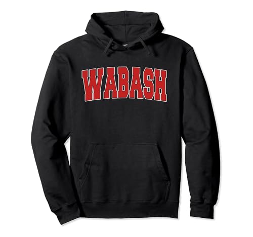 WABASH IN INDIANA Varsity Style USA Vintage Sports Pullover Hoodie