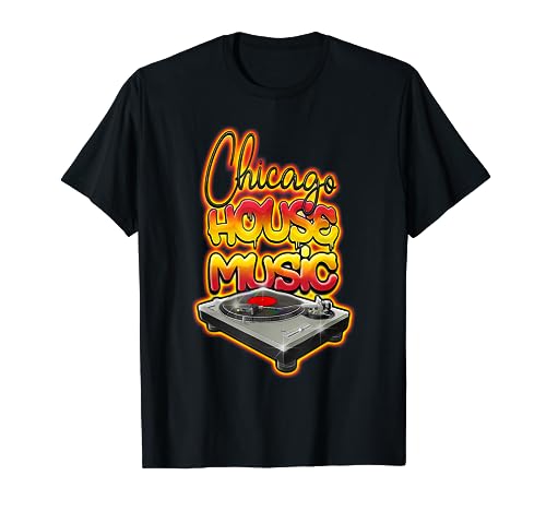 Chicago House Music Turntable Hot Graffiti Style T-Shirt