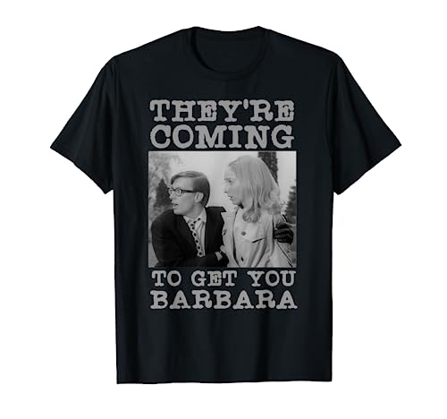 They're Coming To Get You Barbara - Zombie The Living Dead T-Shirt