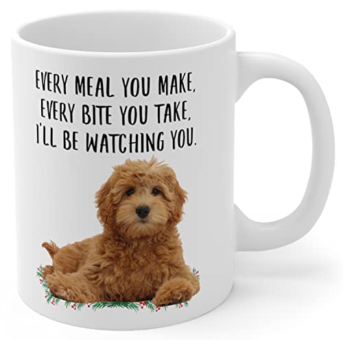 Lovesout Funny Goldendoodle Red Golden Gifts For Women Mother's Day 2023 Every Meal You Make Every Bite You Take Coffee Mug Ceramic Cup White 11oz