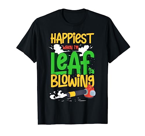Leaf Blower Electric Leaf Blowing Machine Gardening T-Shirt