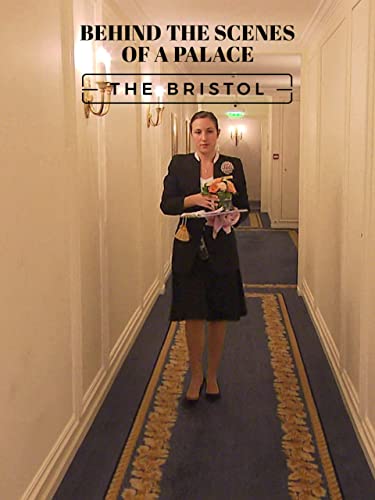 Behind The Scenes Of a Palace : The Bristol