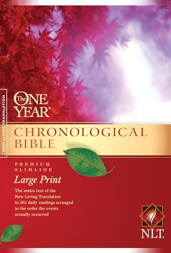 The One Year Chronological Bible NLT, Premium Slimline Large Print (Softcover)