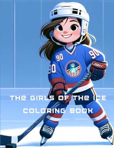 The Girls of the Ice Coloring Book: Coloring Book