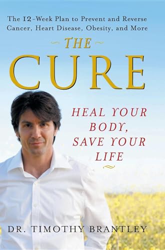 The Cure: Heal Your Body, Save Your Life