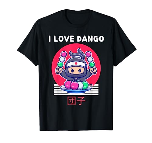 I Love Dango Cute Kawaii Ninja Eats Dango Japanese Anime T-Shirt