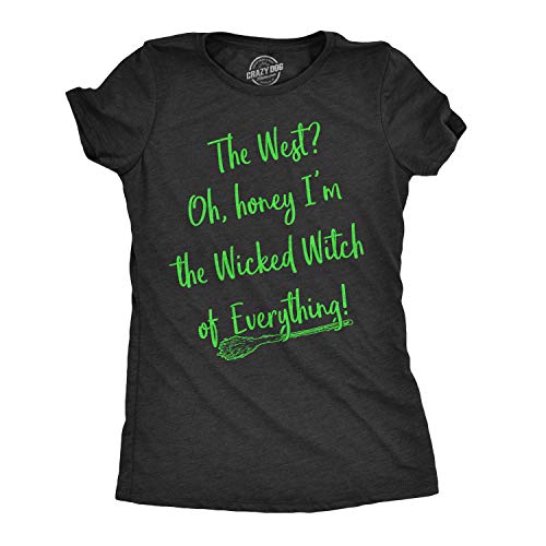 Womens Im The Wicked Witch of Everything Tshirt Funny Halloween Tee for Ladies Funny Womens T Shirts Halloween T Shirt for Women Funny Movie T Shirt Black L