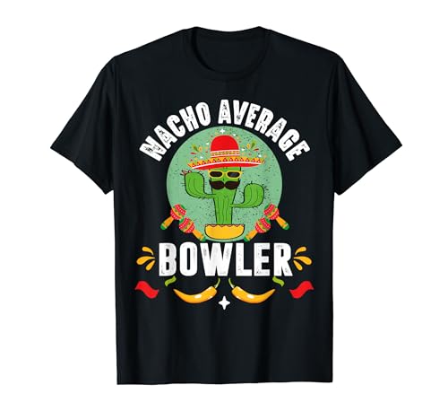 Fun Hilarious Bowler Joke Humor | Funny Bowling Saying T-Shirt
